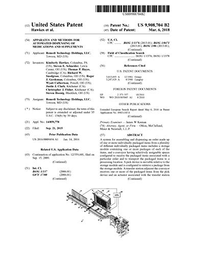 Apparatus and methods for automated dispensing of medications and supplements: United States Patent 9908704 (English Edition)