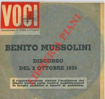 Benito Mussolini. Discorso del 2 ottobre 1935.