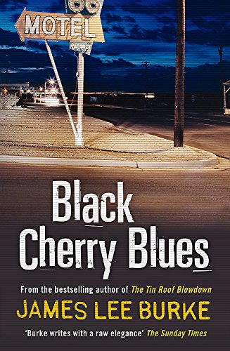 Black Cherry Blues (Dave Robicheaux)