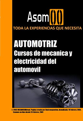 CURSOS DE MECÁNICA Y ELECTRICIDAD DEL AUTOMÓVIL: Todo sobre la mecánica y Electricidad automotriz y el funcionamientos.