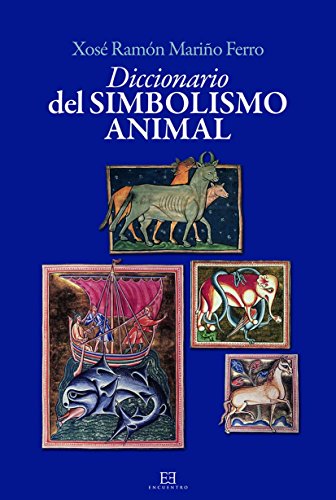 Diccionario del simbolismo animal (Diccionarios)