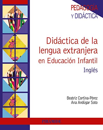 Didáctica de la lengua extranjera en Educación Infantil: Inglés (Psicología)
