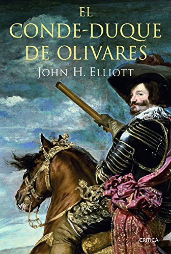 El conde-duque de Olivares (Serie Mayor)