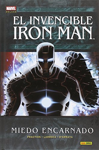 El Invencible Iron Man 6. Miedo Encarnado