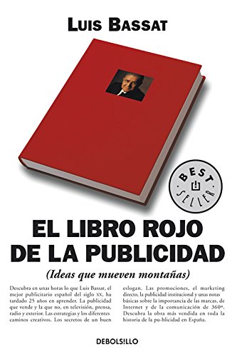 El libro rojo de la publicidad: (Ideas que mueven montañas) (Best Seller)