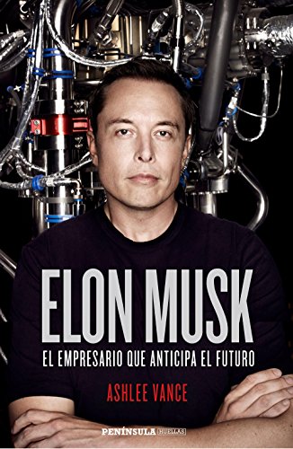 Elon Musk: El empresario que anticipa el futuro (PENINSULA)