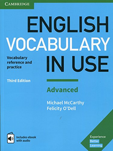 English Vocabulary in Use. Advanced Third edition. Book with Answers and Enhanced eBook: Vocabulary Reference and Practice