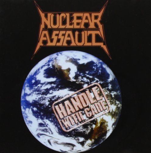 Handle With Care Import Edition by Nuclear Assault (2008) Audio CD