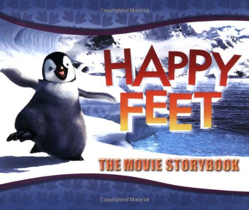 Happy Feet: The Movie Storybook