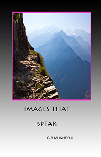 IMAGES THAT SPEAK (English Edition)