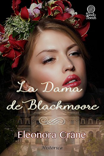 La dama de Blackmoore: Edición íntegra