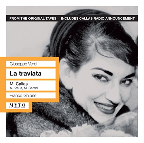 La Traviata/ Callas, Kraus, Sereni