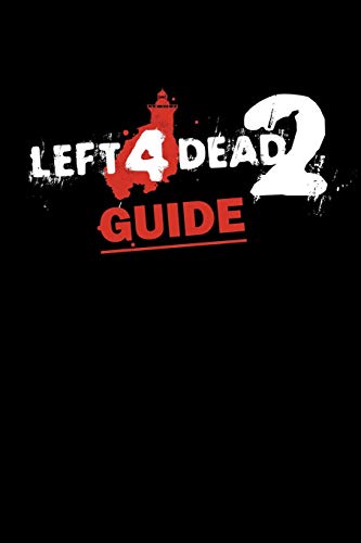 Left 4 Dead 2 Guide: Trivia Quiz Game Book