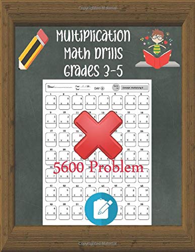 Multiplication Math Drills Grades 3-5: Practice 100 days of speed drills, Digits 0-10,Basic Concept , Skill-Building practice, timed tests math multiplication, Grades 3-5.