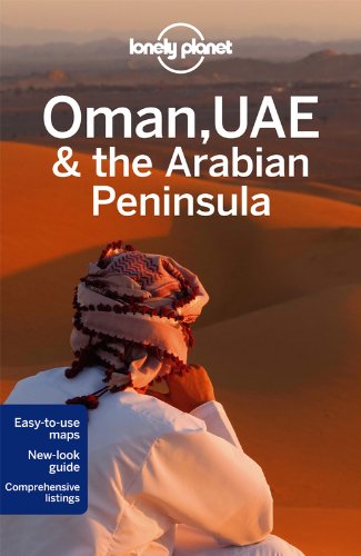 Oman, UAE & the Arabian Peninsula 4 (Country Regional Guides) [Idioma Inglés]