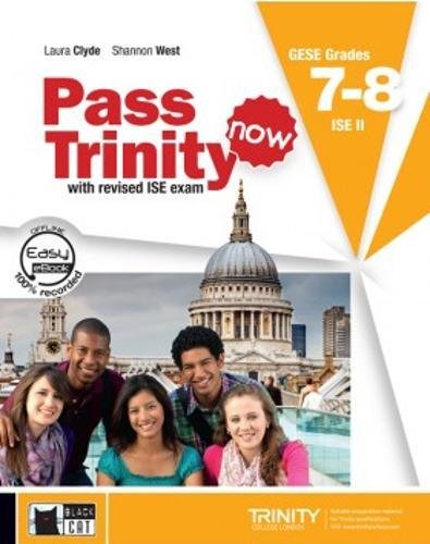 PASS TRINITY NOW BOOK DVD GRADES 7 8: Student's Book + CD 7-8 (Examinations)