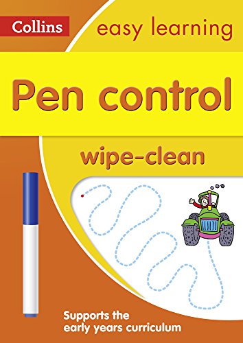 Pen Control Age 3-5 Wipe Clean Activity Book: Reception English Home Learning and School Resources from the Publisher of Revision Practice Guides, ... Activities. (Collins Easy Learning Preschool)