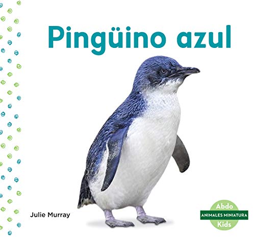 Pingüino Azul (Little Penguin) (Animales Miniatura/ Mini Animals)