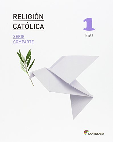 RELIGION CATOLICA SERIE COMPARTE 1 ESO - 9788468014128