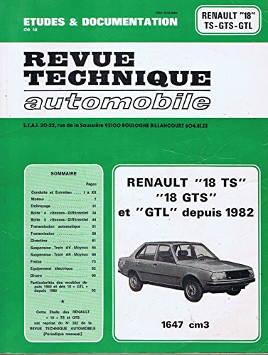 Revue technique automobile: Etudes et documentation de la Renault 18 TS-GTS-GTL