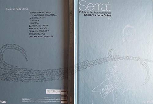 Serrat Palabras hechas canciones SOMBRAS DE LA CHINA volumen 10 colección el pais - Libro/disco