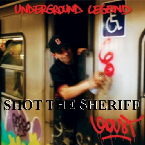 Shot the Sheriff - Single [Explicit]