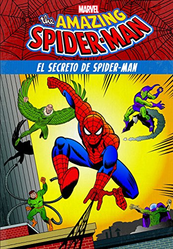 Spider-Man. El secreto de Spider-Man: Cuento cómic