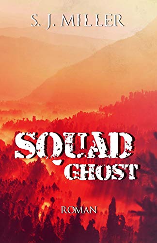 Squad: Ghost: 2
