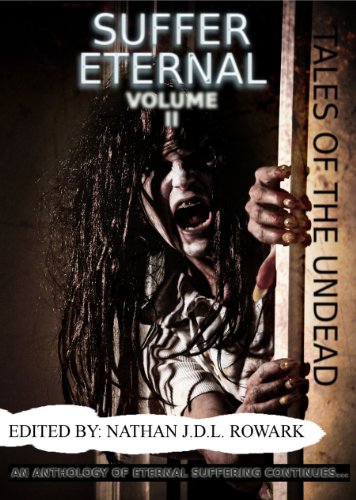 Tales of the Undead - Suffer Eternal: volume II (Tales of the Undead Series) (English Edition)
