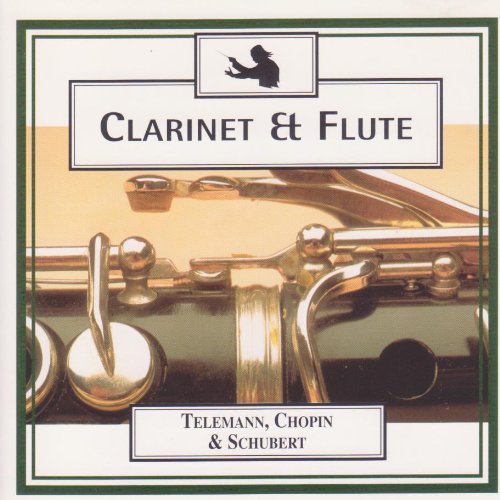 Telemann, Benda, Chopin & Schubert: Works for Flute and Clarinet