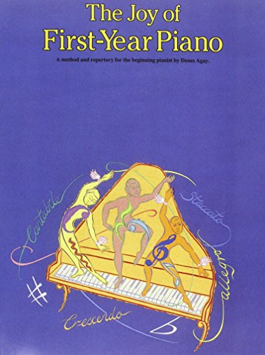 The Joy Of First Year Piano (Joy Of...Series)