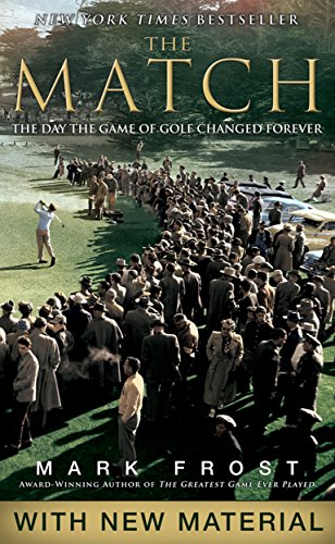 The Match: The Day the Game of Golf Changed Forever (English Edition)