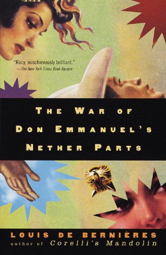 The War of Don Emmanuel's Nether Parts (Vintage International) (English Edition)