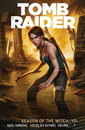 Tomb Raider Volume 1 : Season of the Witch (Tomb Raider: Season of the Witch) (English Edition)