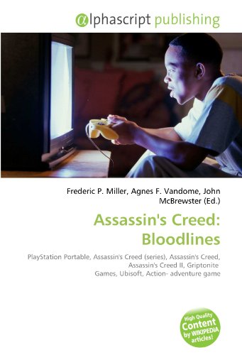 Assassin's Creed: Bloodlines: PlayStation Portable, Assassin's Creed (series), Assassin's Creed, Assassin's Creed II, Griptonite  Games, Ubisoft, Action- adventure game