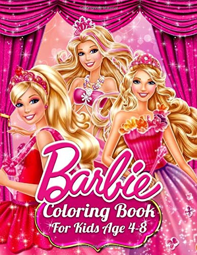 Barbie Coloring Book For Kids Age 4-8: 50 Exclusive Images Of Barbie Princesses For Kids, Girls And Any Fan Of Barbie