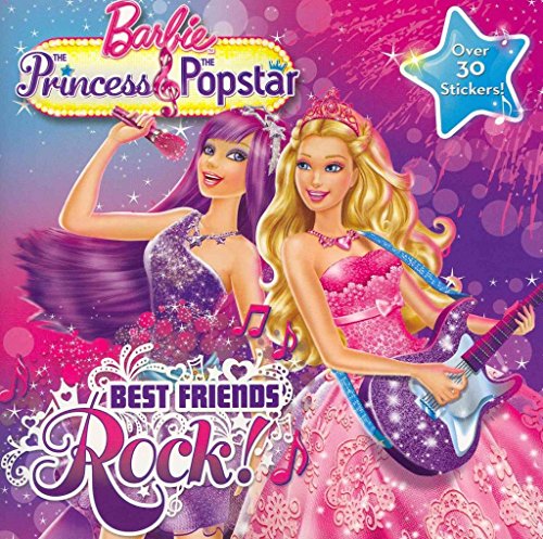 [Barbie the Princess & the Popstar: Best Friends Rock!] (By: Ulkutay Design Group) [published: July, 2012]