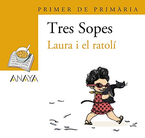 Blíster " Laura i el ratolí " 1º Primaria (C. Valenciana) (Literatura Infantil (6-11 Años) - Plan Lector Tres Sopas (C. Valenciana)) - 9788466754293