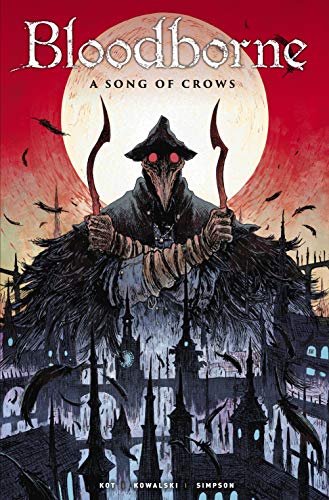 Bloodborne Vol. 3: A Song of Crows (English Edition)