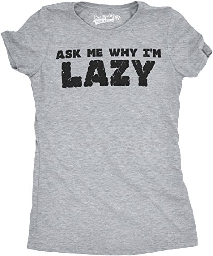 Crazy Dog Tshirts - Womens Ask Me Why I'm Lazy T Shirt Funny Flipup Sloth Zoo Animal Slim Fit tee (Heather Grey) - S - Camiseta para Mujer
