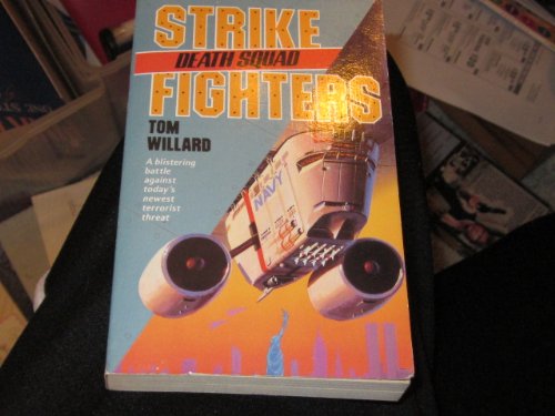 Death Squad: Strike Fighters #9