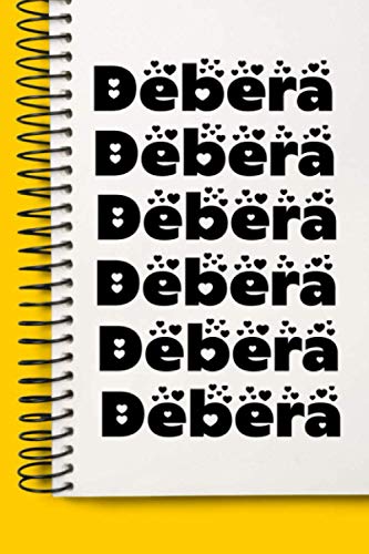 Debera: Lined Notebook Gift, Debera name gifts, Personalized Journal Gift for Debera, Gift Idea for Debera, 120 Pages
