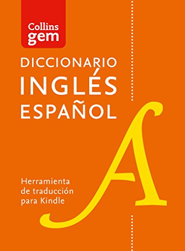 Diccionario Inglés Español (una dirección) Gem Edition (Collins Gem) (English Edition)