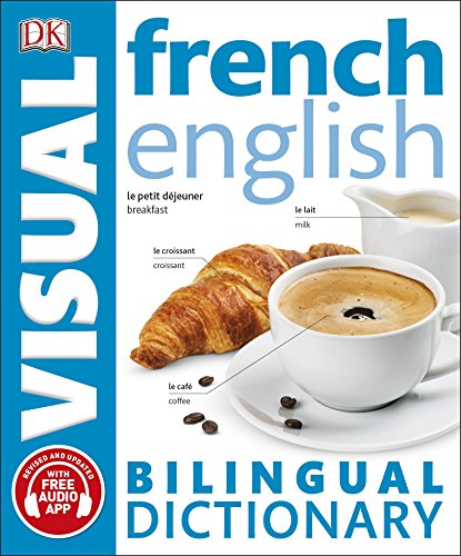 French English. Bilingual visual dictionary (DK Bilingual Visual Dictionary)