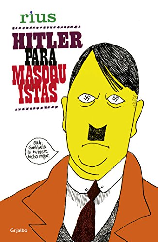 Hitler para masoquistas (Colección Rius)