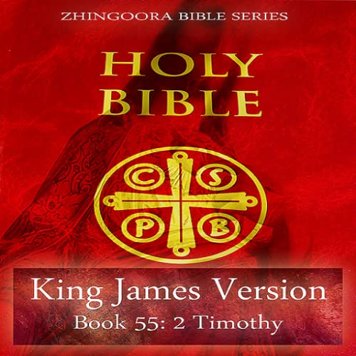 Holy Bible, King James Version, Book 55 2 Timothy