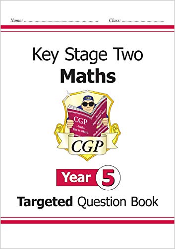 KS2 Maths Targeted Question Book - Year 5: superb for learning at home