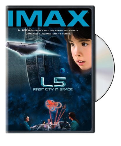 L5 - First City in Space (IMAX) by Imax