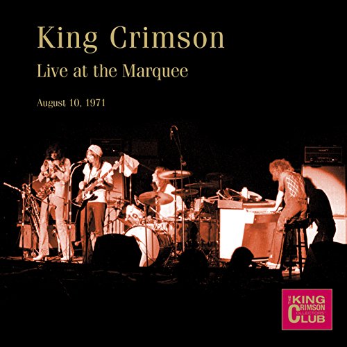 Live At The Marquee, London August 10th 1971