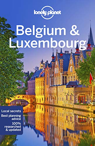 Lonely Planet Belgium & Luxembourg (Travel Guide) [Idioma Inglés]